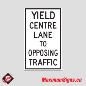 Rb-36 · Yield Centre Lane To Opposing Traffic, Regulatory Signs