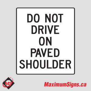 Rb-75 · Do Not Drive On Paved Shoulder, Regulatory Signs