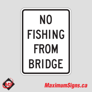 Rc-2 No fishing from bridge