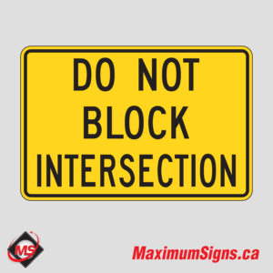 Wa-73 · Do Not Block Intersection, Warning Signs